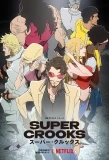 Poster for Super Crooks