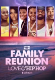 Poster for VH1 Family Reunion: Love & Hip Hop Edition