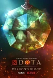 Poster for DOTA: Dragon's Blood