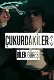Poster for Çukurdakiler