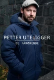 Poster for Petter uteligger: De pårørende