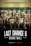Poster for Last Chance U: Basketball