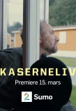 Poster for Kaserneliv