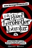 Poster for Çok Güzel Hareketler Bunlar