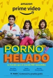 Poster for Porno y Helado