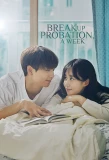 Poster for Breakup Probation, A Week