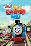 Poster for Thomas & Friends: All Engines Go
