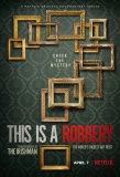 Poster for This is a Robbery: The World's Biggest Art Heist