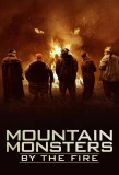 Poster for Mountain Monsters: By the Fire
