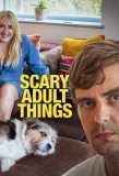 Poster for Scary Adult Things