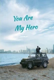 Poster for You Are My Hero