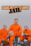 Poster for Trailer Park Boys: JAIL