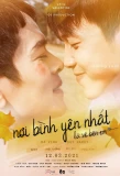 Poster for Nơi bình yên nhất, là về bên em