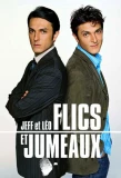Poster for Jeff et Léo, flics et jumeaux