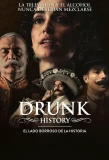 Poster for Drunk History: El Lado Borroso De La Historia