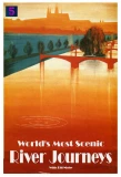 Poster for World's Most Scenic River Journeys