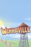 Poster for Wakkaville