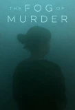 Poster for The Fog of Murder