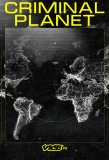 Poster for Criminal Planet
