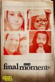 Poster for Final Moments
