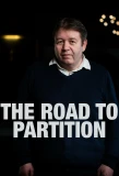Poster for The Road to Partition