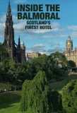 Poster for Inside the Balmoral: Scotland's Finest Hotel