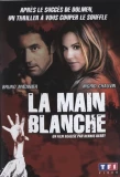 Poster for La Main blanche