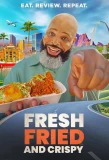 Poster for Fresh, Fried & Crispy