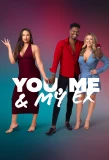 Poster for You, Me & My Ex
