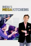 Poster for India's Megakitchens