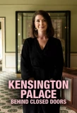 Poster for Kensington Palace: Behind Closed Doors