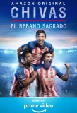 Poster for Chivas: El Rebaño Sagrado