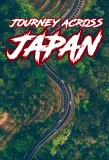 Poster for Journey Across Japan