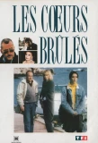 Poster for Les Cœurs Brûlés