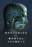 Poster for Mysteries of Mental Illness