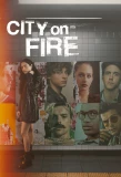 Poster for City on Fire