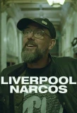 Poster for Liverpool Narcos