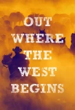 Poster for Out Where the West Begins