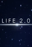 Poster for Life 2.0
