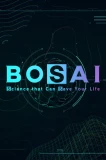 Poster for BOSAI: Science That Can Save Your Life