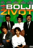 Poster for Bolji Život