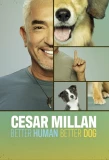Poster for Cesar Millan: Better Human Better Dog