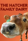 Poster for The Hatcher Family Dairy