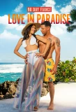 Poster for 90 Day Fiancé: Love in Paradise