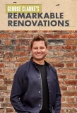 Poster for George Clarke's Remarkable Renovations