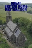 Poster for Great British Home Restoration