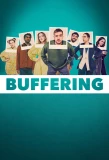 Poster for Buffering