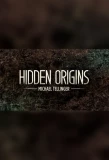 Poster for Hidden Origins