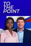 Poster for To The Point