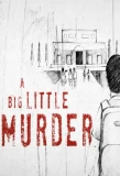 Poster for A Big Little Murder
